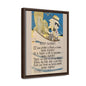 Keep Agoin' - An Angler's Motto Framed Art Canvas- Three Sizes