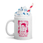 "Viva La Vida" White Glossy Mug