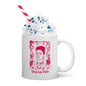 "Viva La Vida" White Glossy Mug